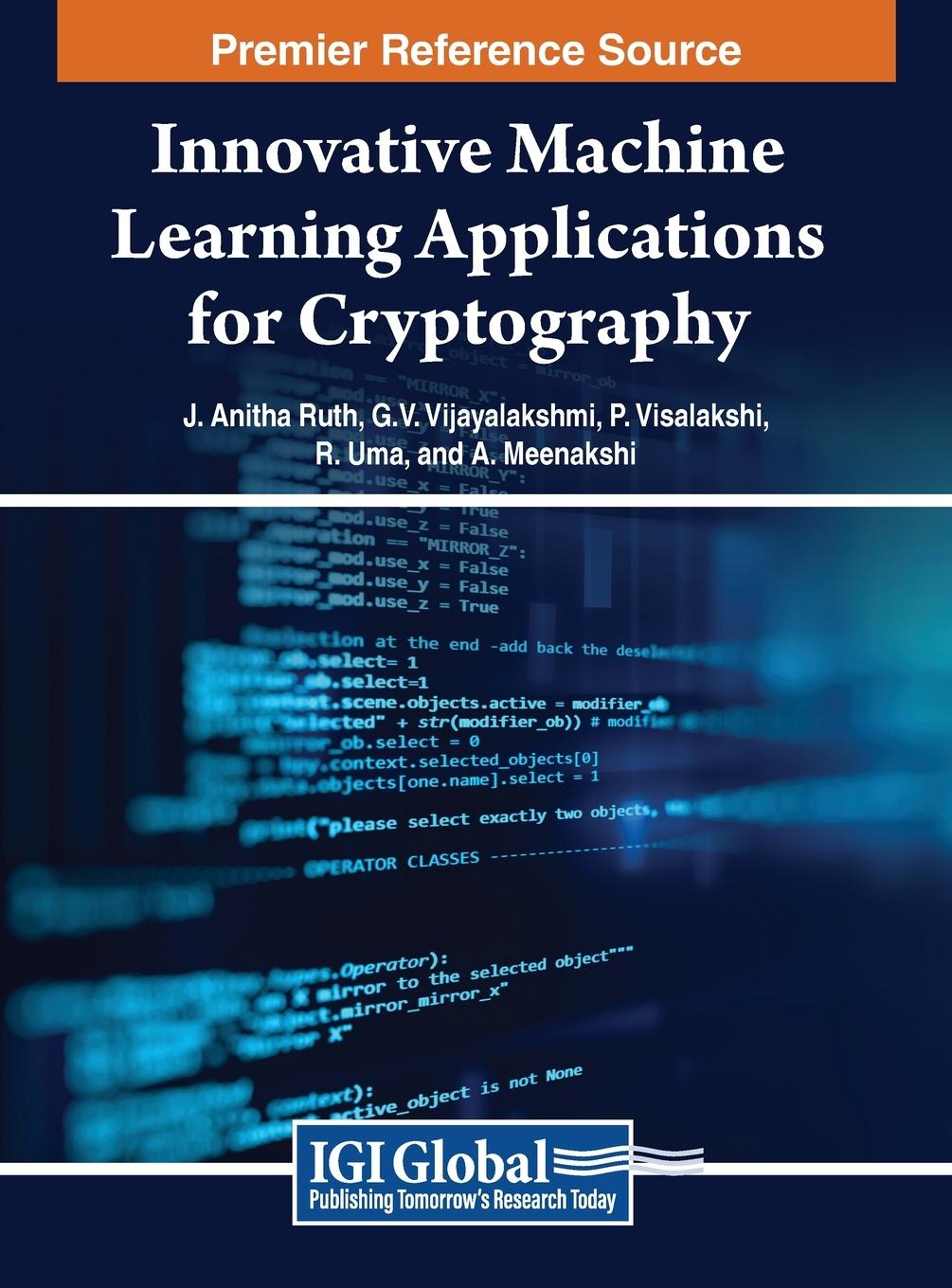 Knjiga Innovative Machine Learning Applications for Cryptography G. V. Mahesh Vijayalakshmi
