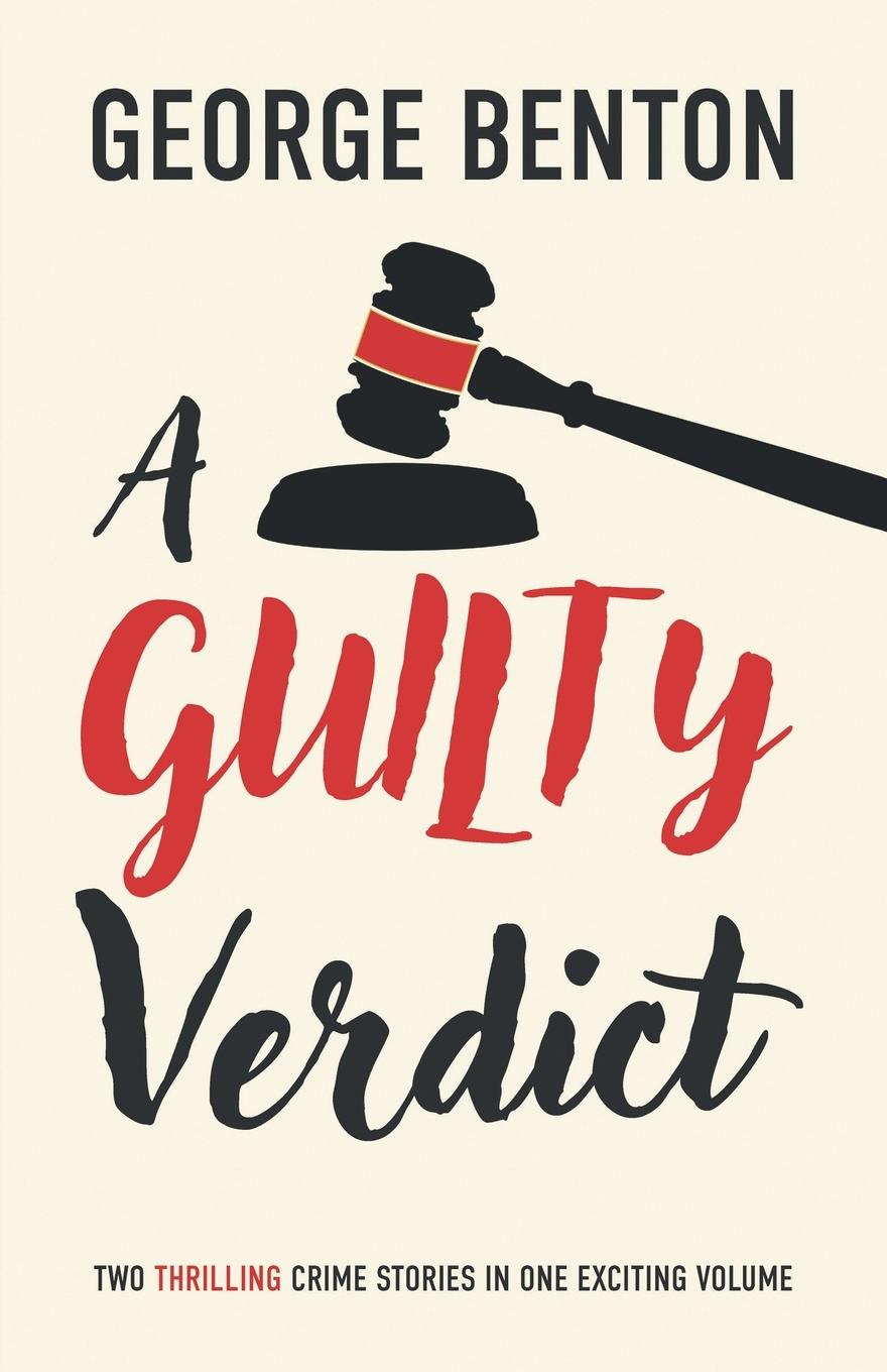 Book A Guilty Verdict George Benton