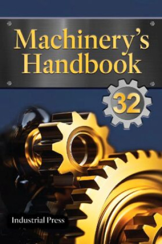 Kniha Machinery's Handbook, Large Print Erik Oberg