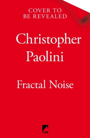 Kniha Fractal Noise Christopher Paolini