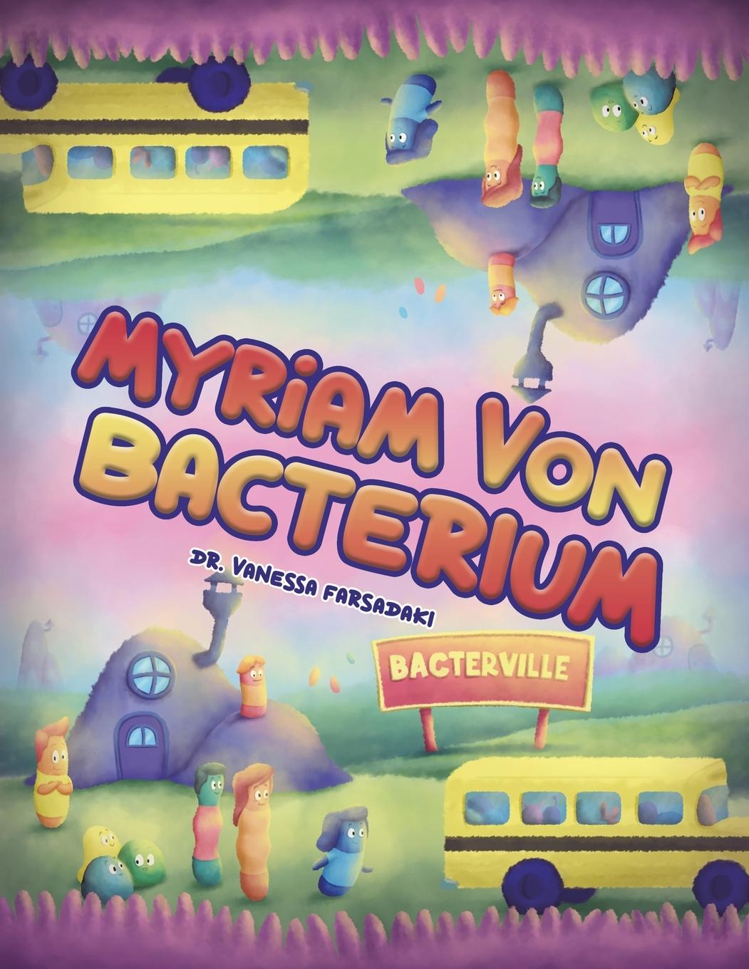 Knjiga Myriam Von Bacterium Vanessa Farsadaki