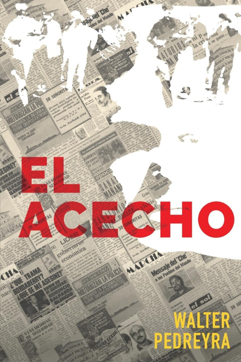 Knjiga El acecho Walter Pedreyra