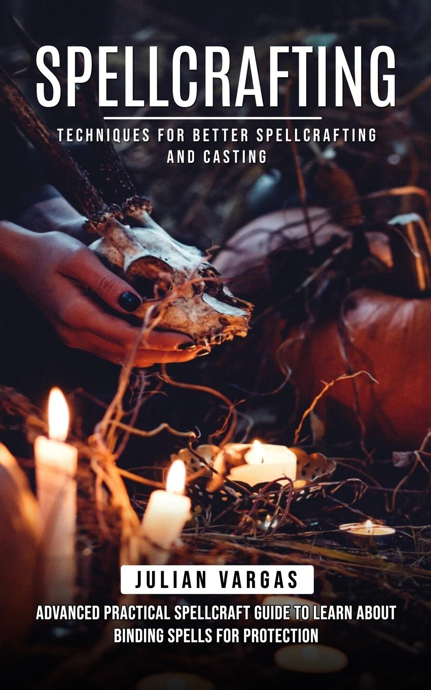 Knjiga Spellcrafting Julian Vargas