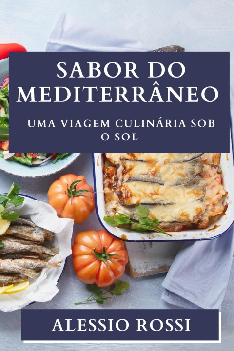 Kniha Sabor do Mediterrâneo Alessio Rossi