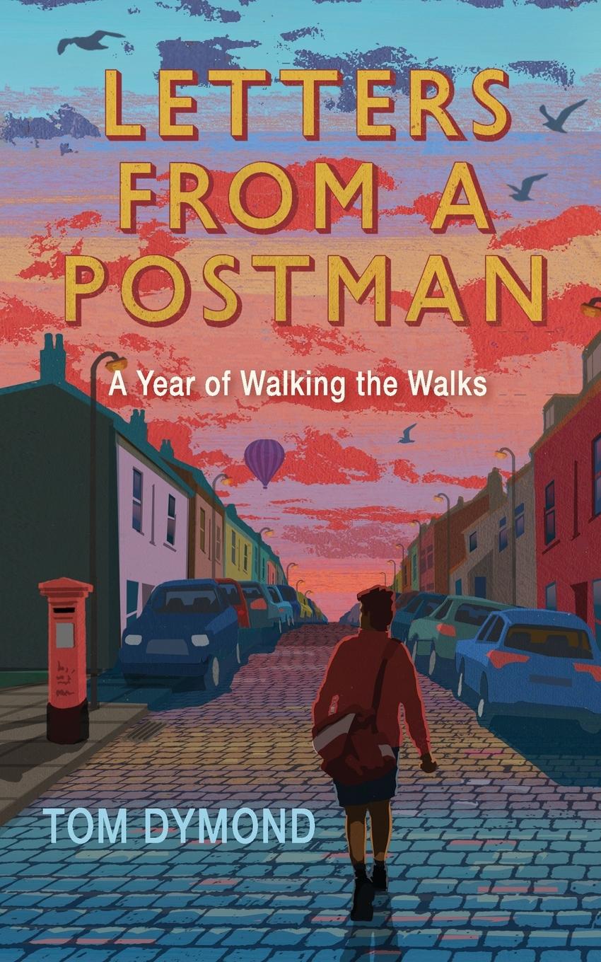 Knjiga Letters from a Postman Tom Dymond