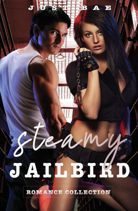 Boek Steamy Jailbird Romance Collection Just Bae
