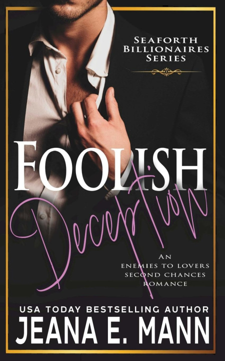 Knjiga Foolish Deception Jeana E. Mann