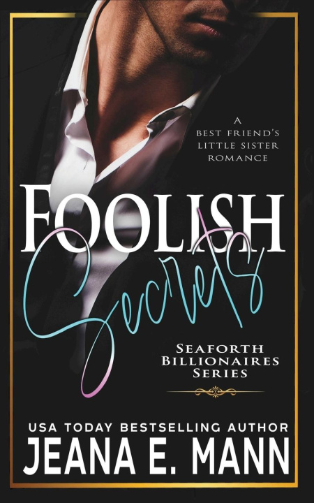 Knjiga Foolish Secrets Jeana Mann