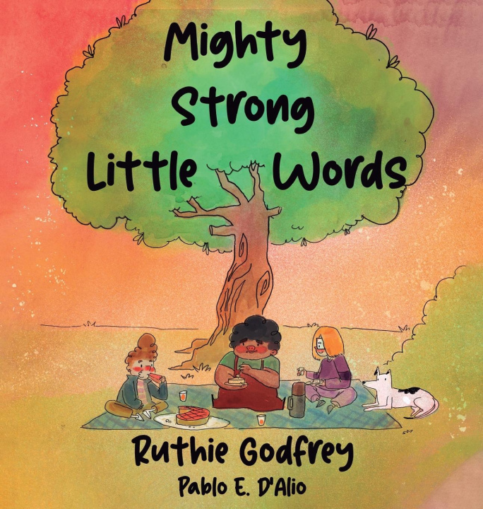 Kniha Mighty Strong Little Words Ruthie Godfrey