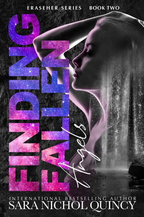 Knjiga Finding Fallen Angels Sara Nichol Quincy