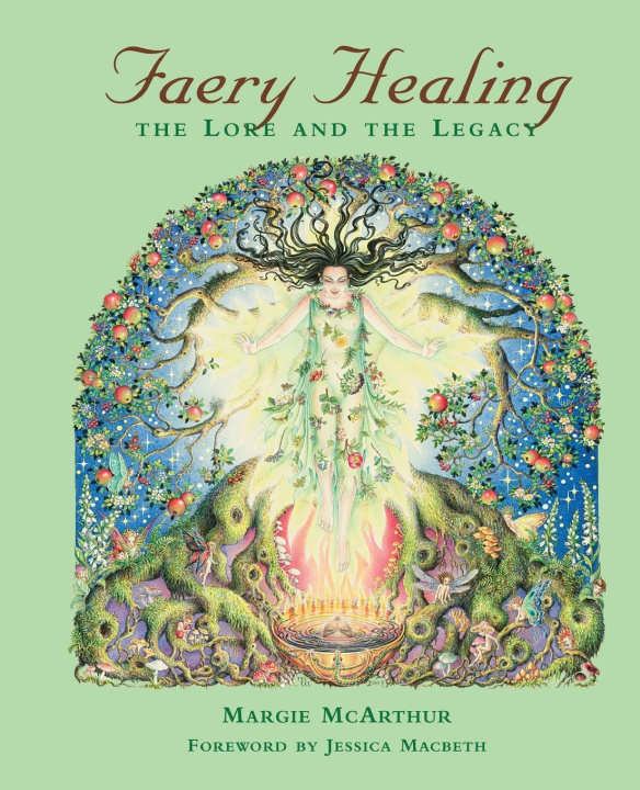 Knjiga Faery Healing Margie McArthur
