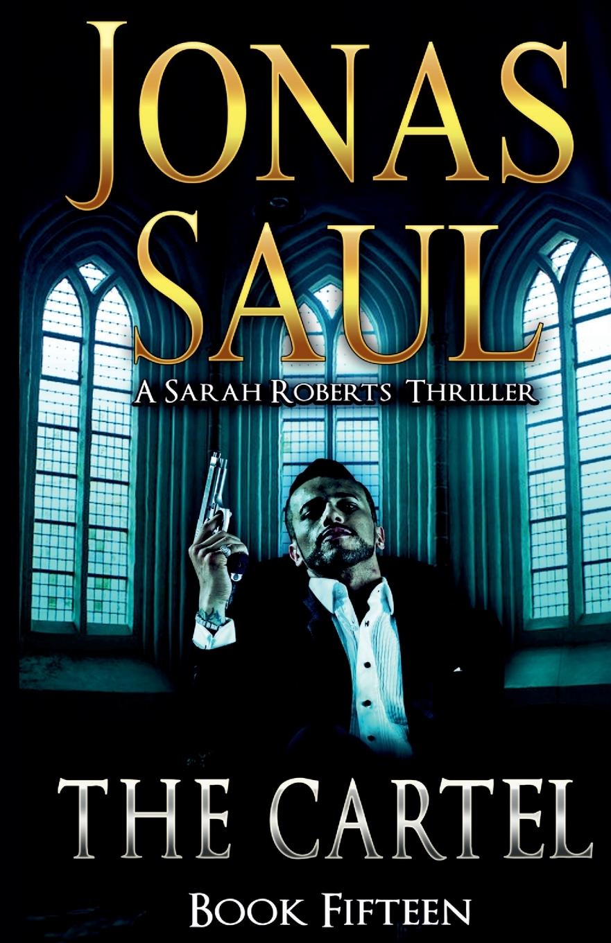 Knjiga The Cartel Jonas Saul