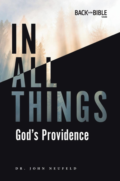 Knjiga In All Things Dr. John Neufeld