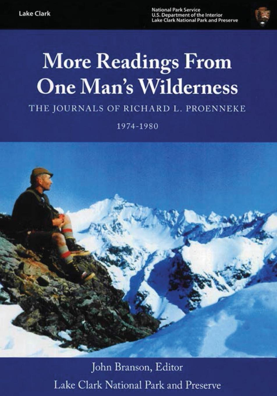 Książka More Readings From One Man's Wilderness - The Journals of Richard L. Proenneke 1974-1980 John B. Branson