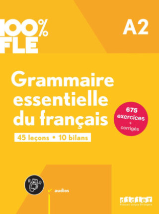 Kniha 100% FLE A2. Grammaire essentielle du français - Übungsgrammatik mit didierfle.app 