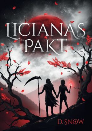 Buch Licianas Pakt D. Snow
