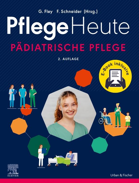 Kniha Pflege Heute - Pädiatrische Pflege Florian Schneider