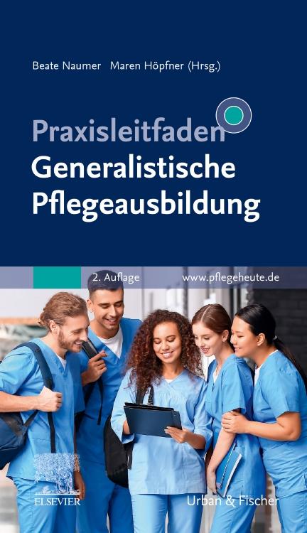 Kniha Praxisleitfaden Generalistische Pflegeausbildung Maren Höpfner