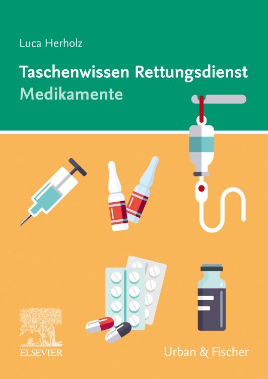 Kniha Taschenwissen Rettungsdienst Medikamente 