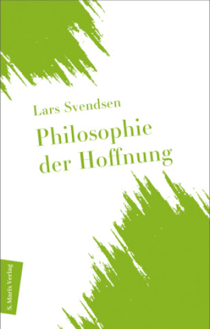 Kniha Philosophie der Hoffnung Daniela Stilzebach