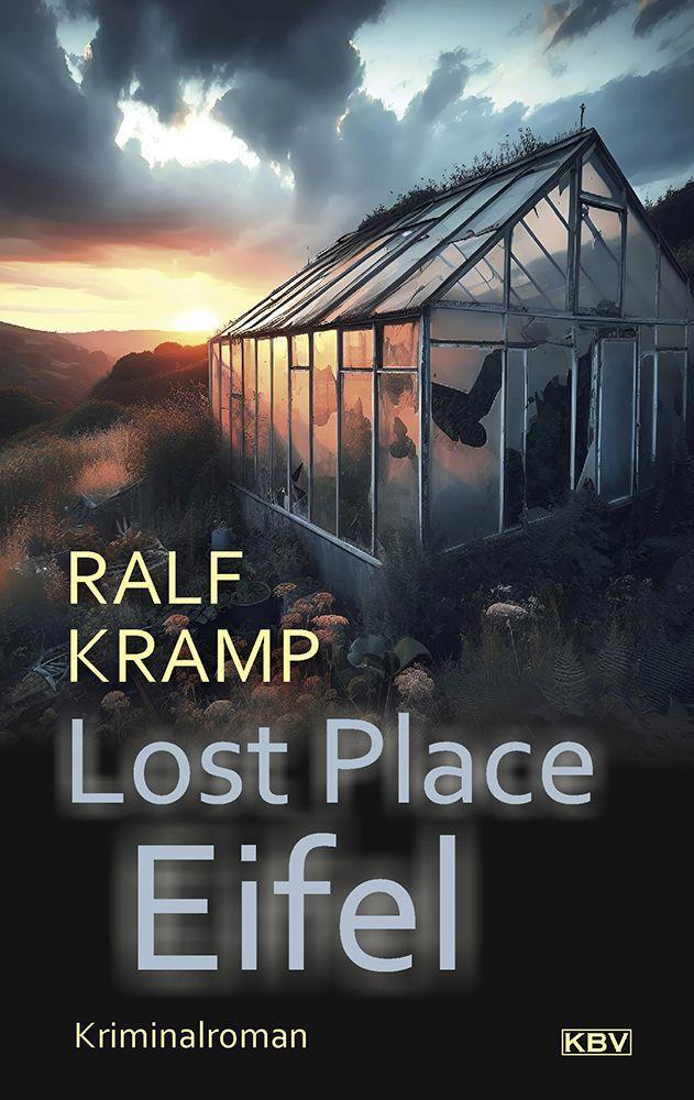 Knjiga Lost Place Eifel Ralf Kramp