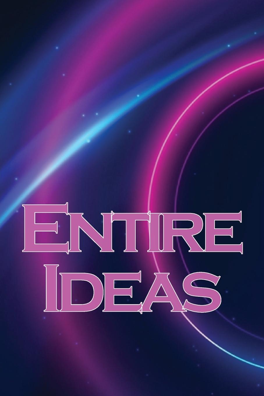 Knjiga Entire Ideas Oscar J. Hirsch