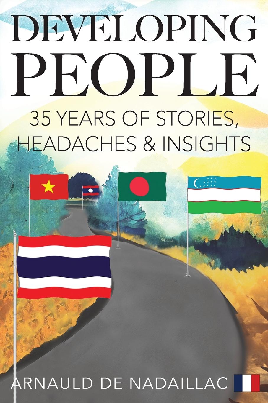 Kniha Developing People Arnauld de Nadaillac