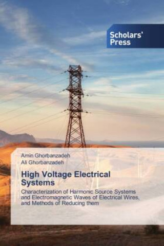 Knjiga High Voltage Electrical Systems Ali Ghorbanzadeh