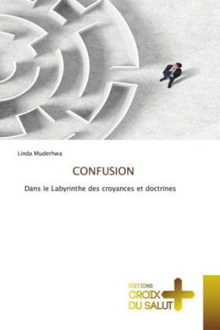 Knjiga CONFUSION Linda MUDERHWA