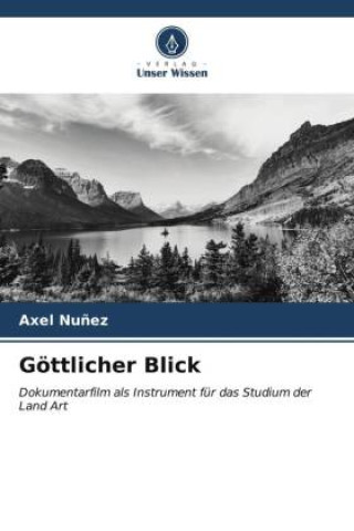 Knjiga Göttlicher Blick Axel Nuñez