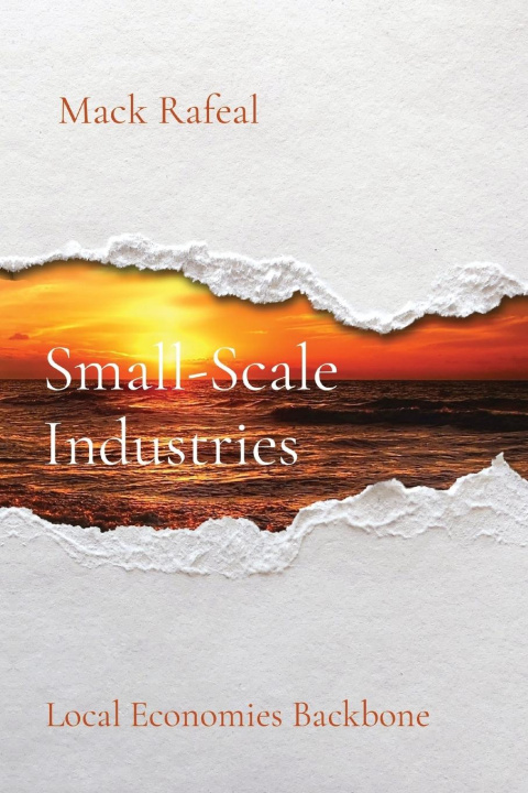 Book Small-Scale Industries Mack Rafeal