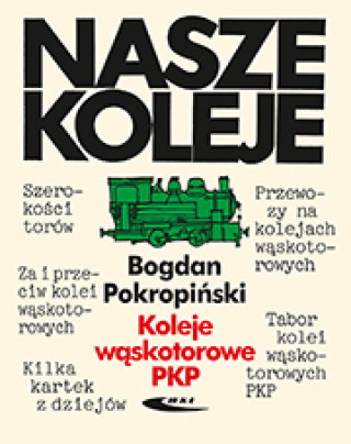 Knjiga Koleje wąskotorowe PKP Pokropiński Bogdan