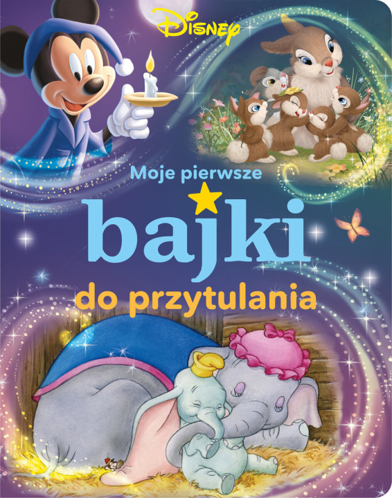 Livre Moje pierwsze bajki do przytulania. Disney 