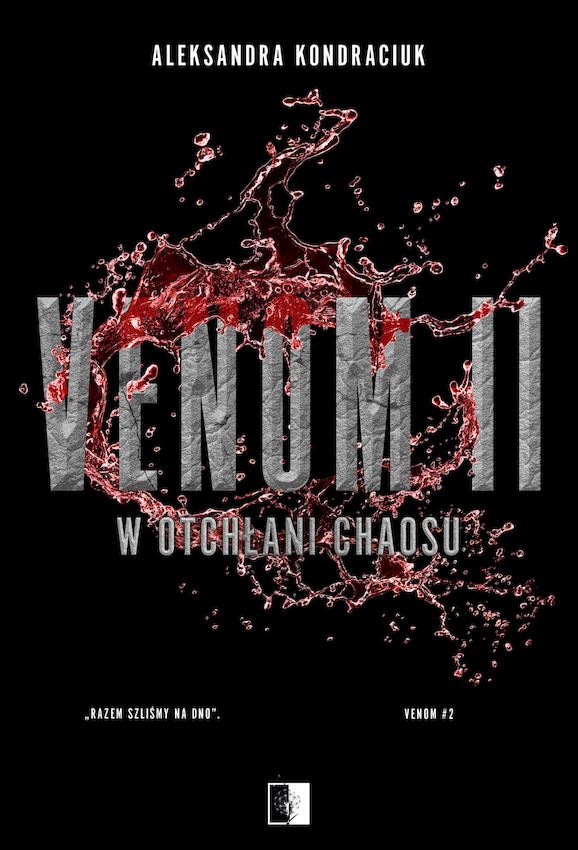 Book Venom II W otchłani chaosu Kondraciuk Aleksandra