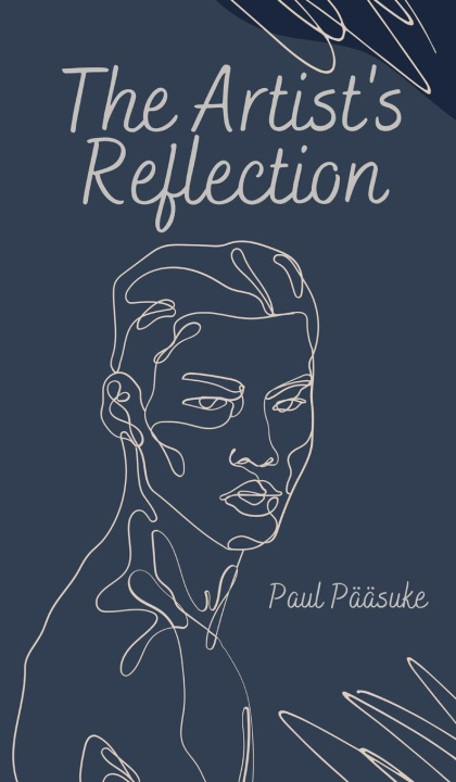 Knjiga The Artist's Reflection Paul Pääsuke