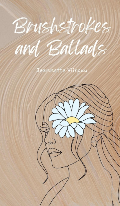 Buch Brushstrokes and Ballads Jeannette Viirpuu