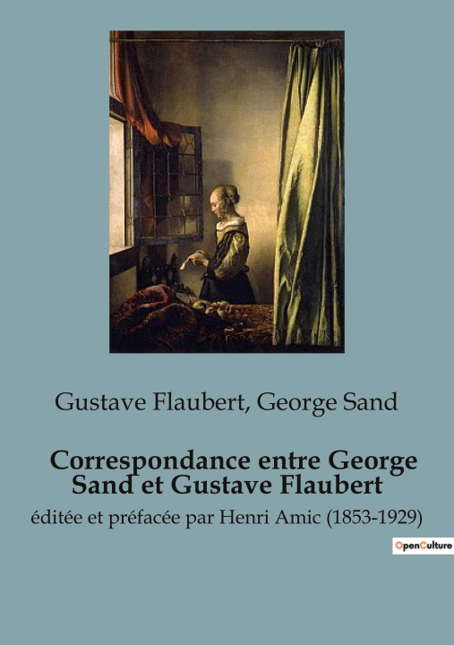 Carte Correspondance entre George Sand et Gustave Flaubert Gustave Flaubert