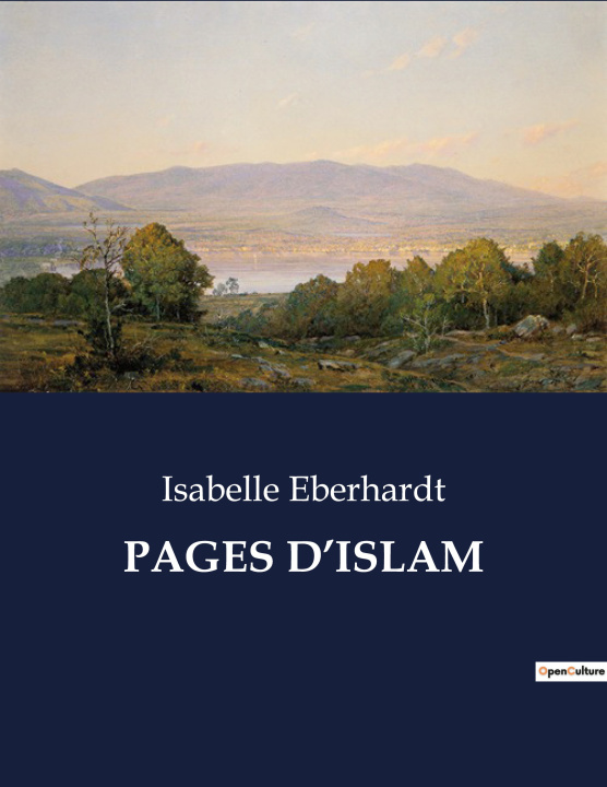 Kniha PAGES D?ISLAM Eberhardt