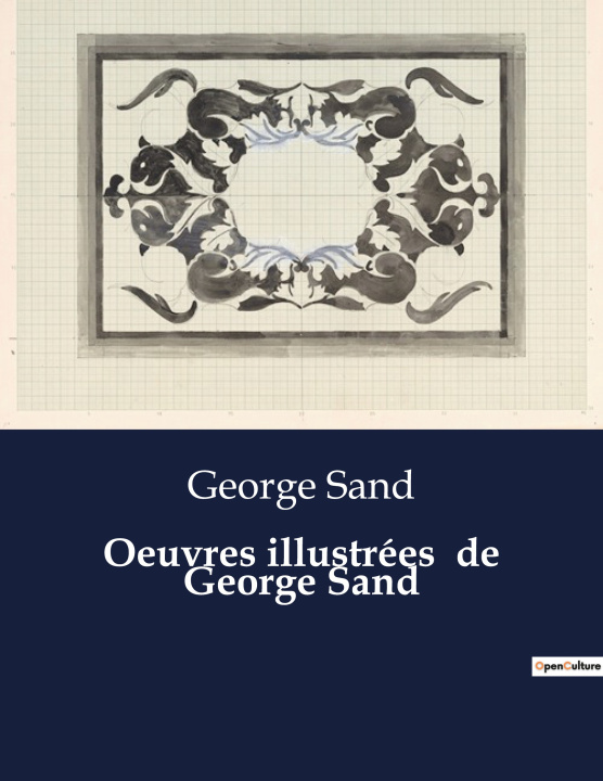Knjiga Oeuvres illustrées  de George Sand Sand