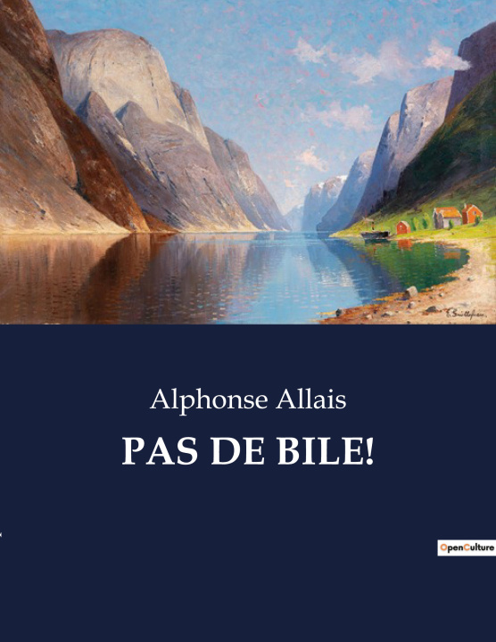 Knjiga PAS DE BILE! Allais
