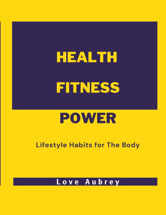 Knjiga Health Fitness Power Love Aubrey