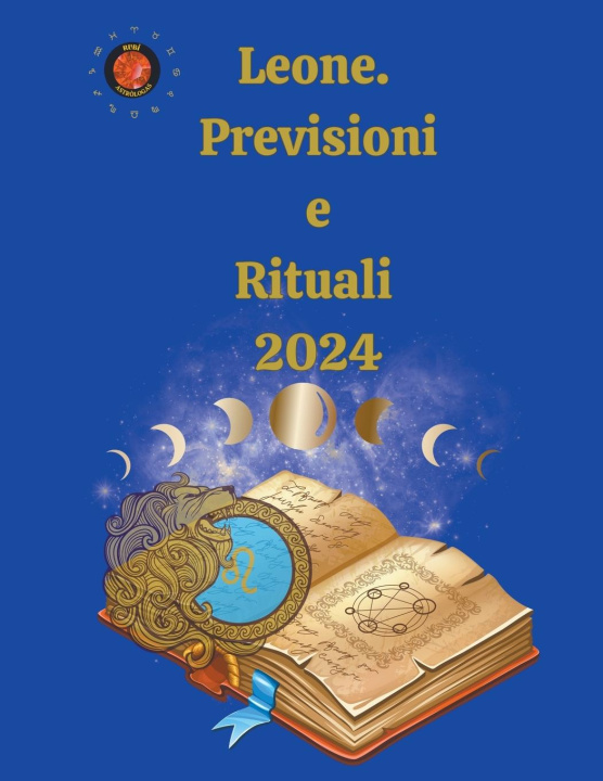 Buch Leone.  Previsioni  e  Rituali  2024 Angeline Rubi
