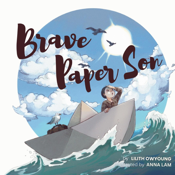 Knjiga Brave Paper Son Lilith Owyoung