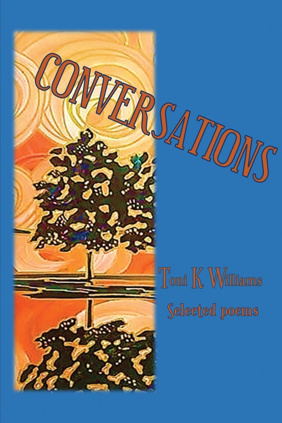 Knjiga CONVERSATIONS Toni K Williams