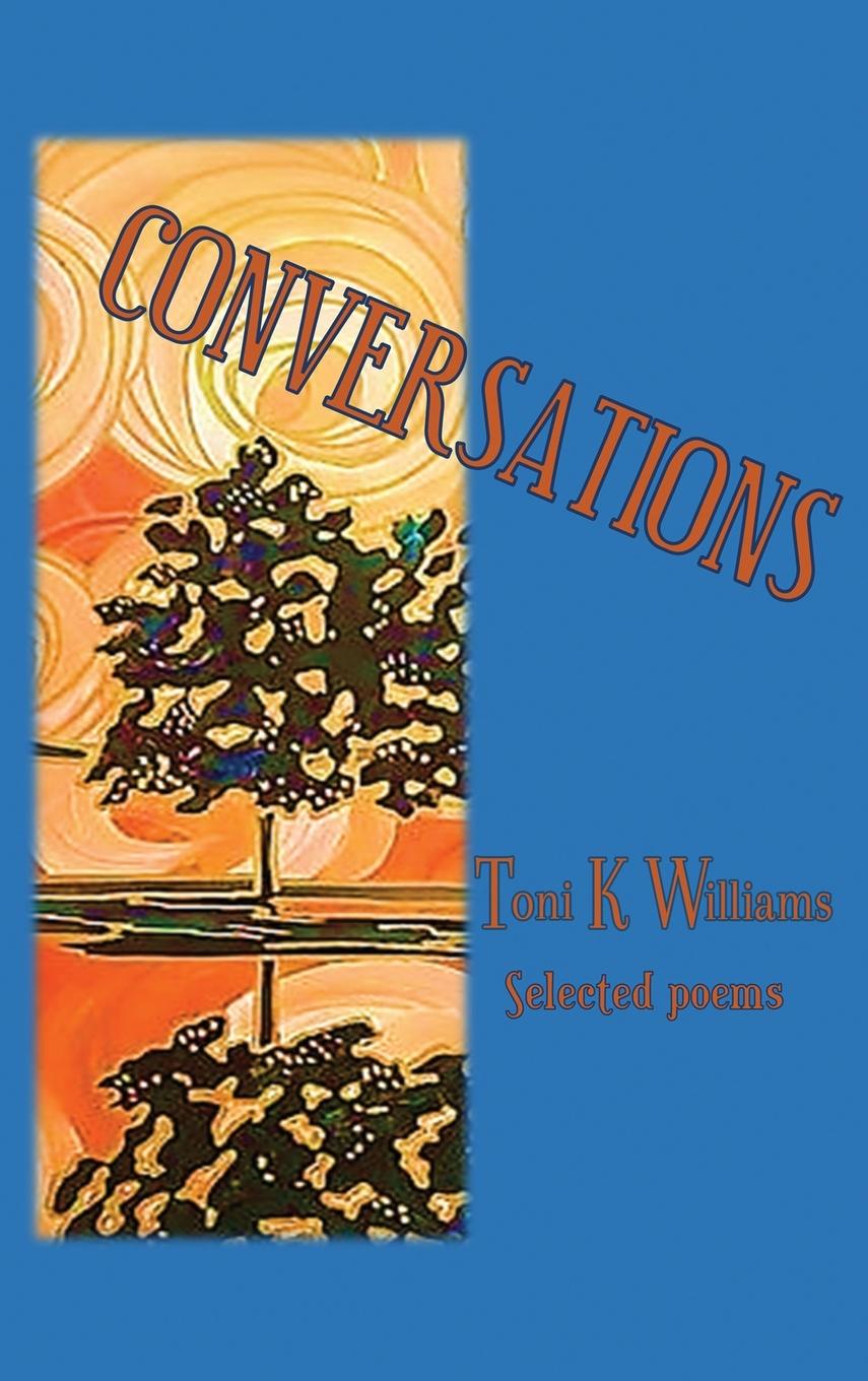 Knjiga CONVERSATIONS Toni K Williams
