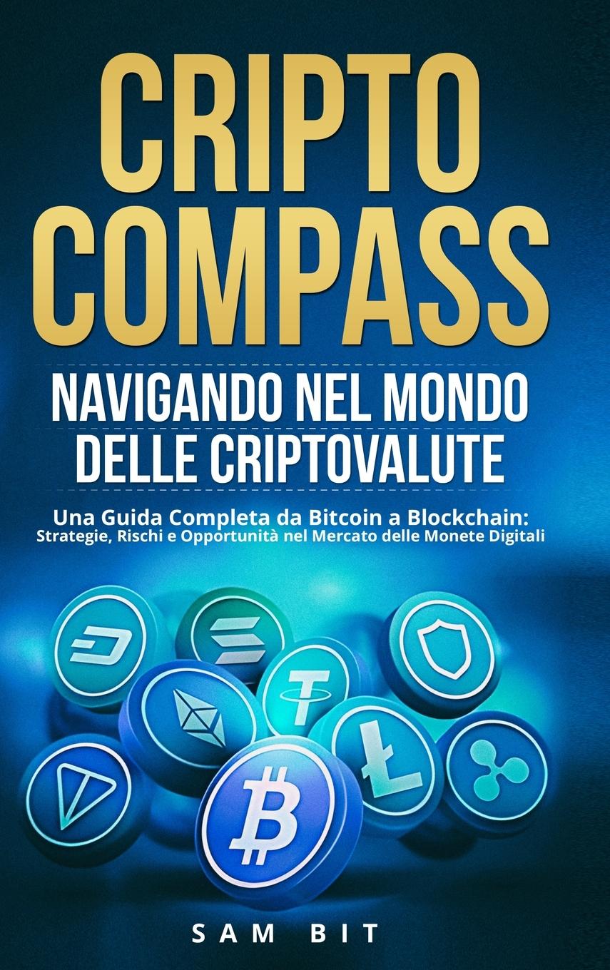 Knjiga CriptoCompass Sam Bit