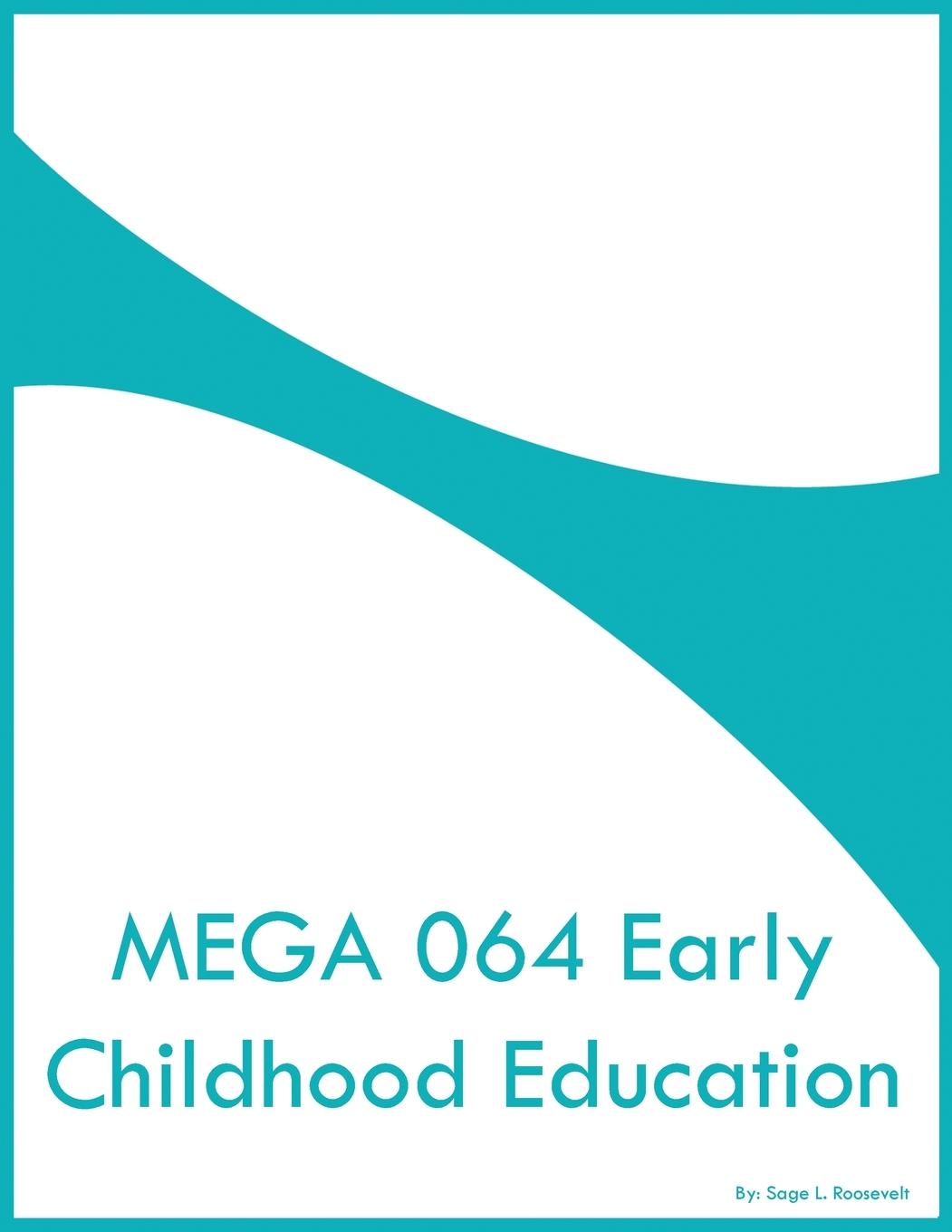 Buch MEGA 064 Early Childhood Education Sage L Roosevelt