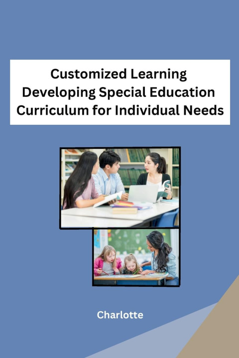 Livro Customized Learning Developing Special Education Curriculum for Individual Needs Charlotte