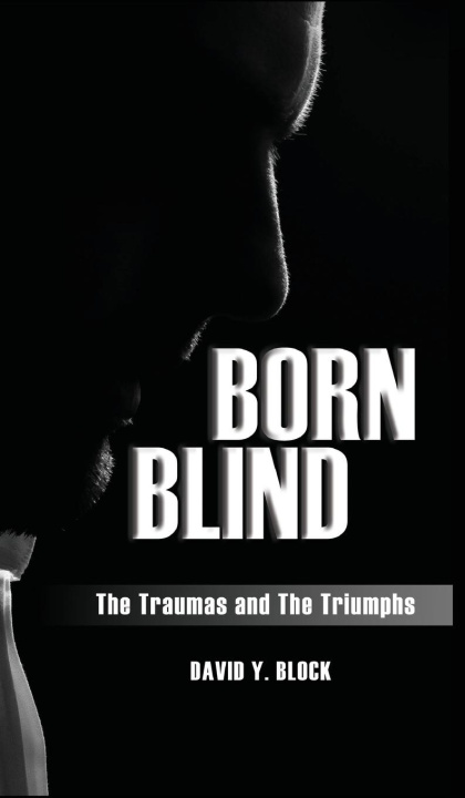 Knjiga Born Blind David Y. Block