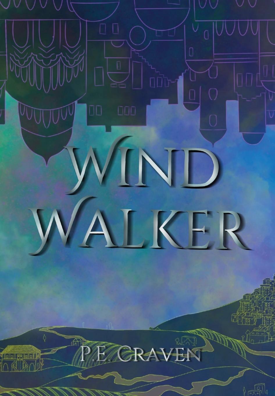 Knjiga Wind Walker P.E. Craven